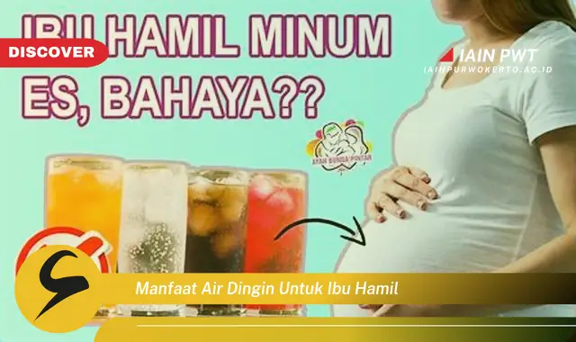 Ketahui 7 Manfaat Air Dingin bagi Ibu Hamil