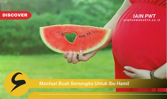 Ketahui 7 Manfaat Semangka: Segar & Sehat untuk Ibu Hamil