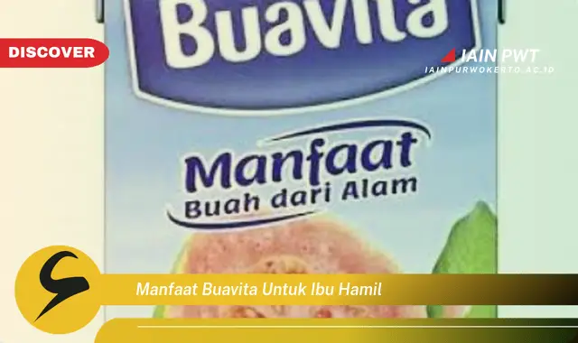 Ketahui 5 Manfaat Buavita Selama Kehamilan