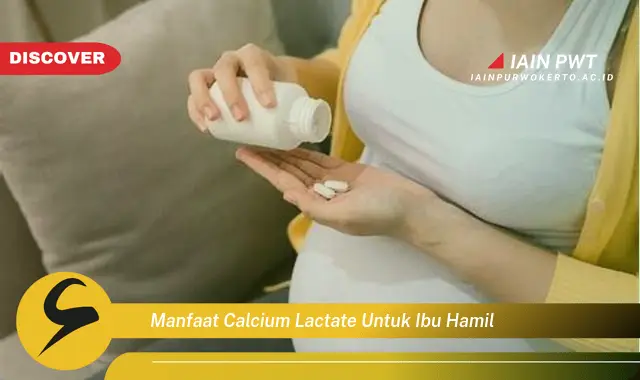 Ketahui 7 Manfaat Calcium Lactate untuk Ibu Hamil