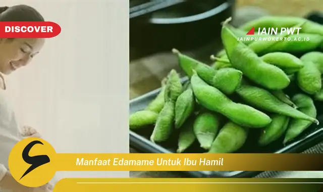 manfaat edamame untuk ibu hamil