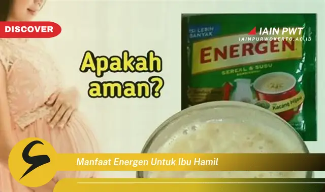 7 Manfaat Energen untuk Kehamilan Sehat