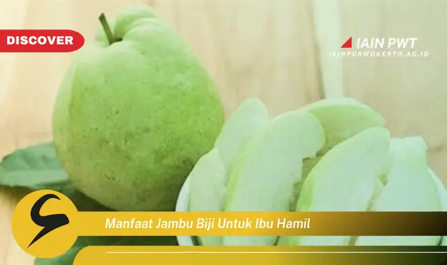 Ketahui 5 Manfaat Ajaib Jambu Biji untuk Ibu Hamil