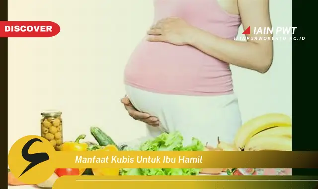 Ketahui 7 Manfaat Kubis bagi Kehamilan yang Sehat