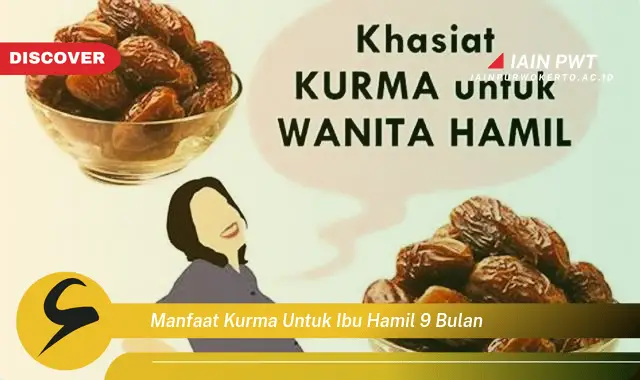 manfaat kurma untuk ibu hamil 9 bulan