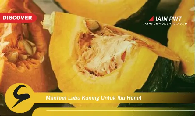 Ketahui 5 Manfaat Labu Kuning untuk Kehamilan Sehat