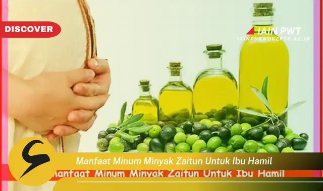 Ketahui 7 Manfaat Minyak Zaitun bagi Ibu Hamil