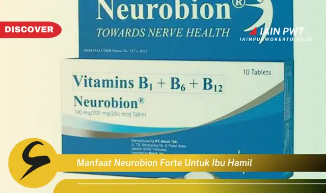 Ketahui 9 Manfaat Neurobion Forte Saat Hamil Muda