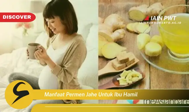 Ketahui 7 Manfaat Permen Jahe untuk Ibu Hamil