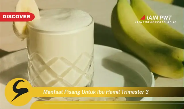 Ketahui 5 Manfaat Ajaib Pisang untuk Trimester 3