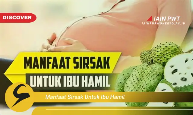 Ketahui 7 Manfaat Sirsak untuk Kehamilan Sehat