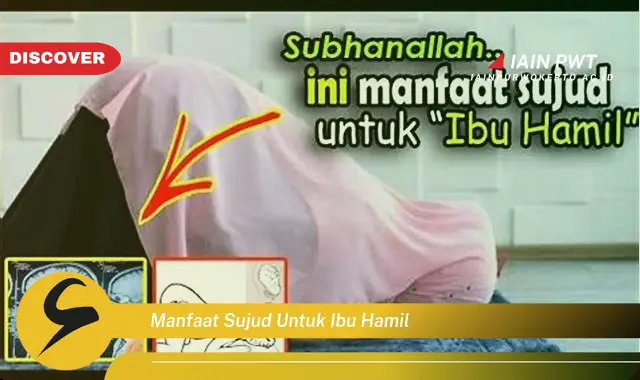 Ketahui 5 Manfaat Sujud Bagi Ibu Hamil yang Menakjubkan