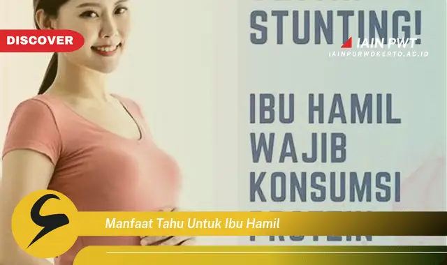 Ketahui 8 Manfaat Tahu Menakjubkan untuk Ibu Hamil