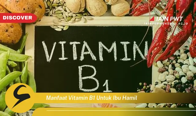 Ketahui 7 Manfaat Vitamin B1 untuk Kehamilan yang Sehat