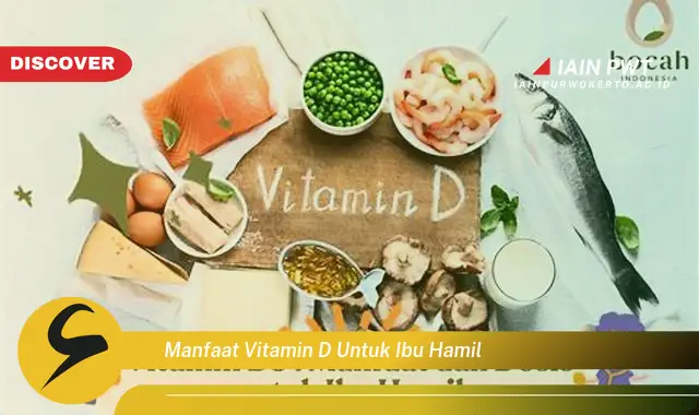 Ketahui 8 Manfaat Vitamin D untuk Kehamilan Sehat