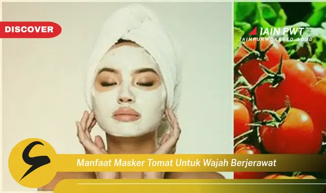 manfaat masker tomat untuk wajah berjerawat