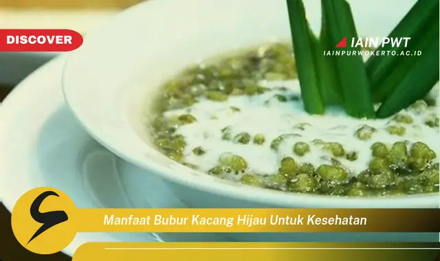 manfaat bubur kacang hijau untuk kesehatan