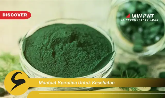 manfaat spirulina untuk kesehatan