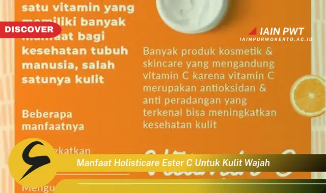 manfaat holisticare ester c untuk kulit wajah