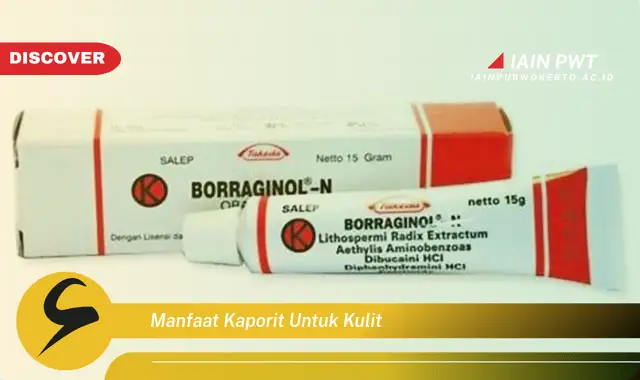 manfaat kaporit untuk kulit