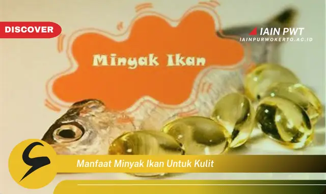 manfaat minyak ikan untuk kulit