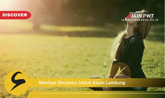 manfaat berjemur untuk asam lambung