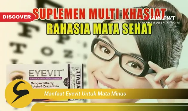 manfaat eyevit untuk mata minus