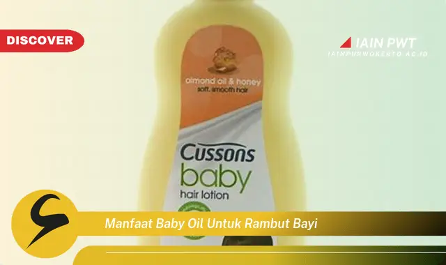 manfaat baby oil untuk rambut bayi