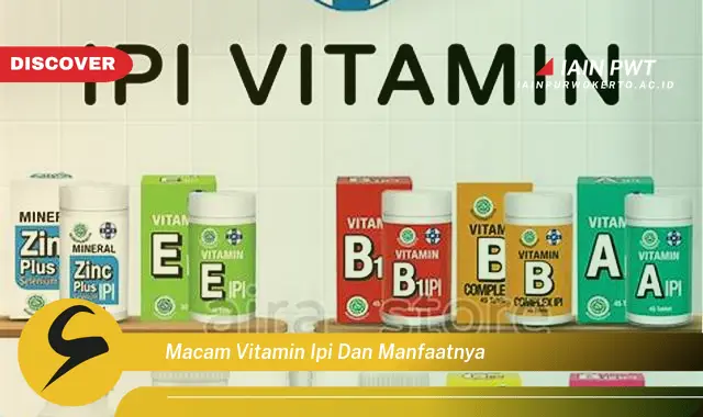 macam vitamin ipi dan manfaatnya macam vitamin ipi dan manfaatnya