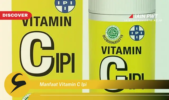 manfaat vitamin c ipi