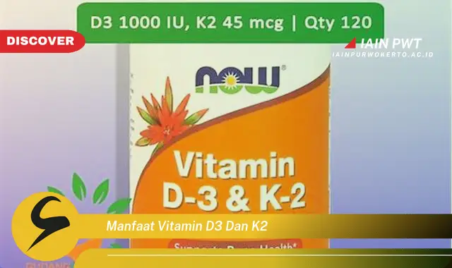 manfaat vitamin d3 dan k2