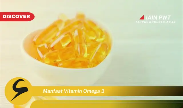 manfaat vitamin omega 3