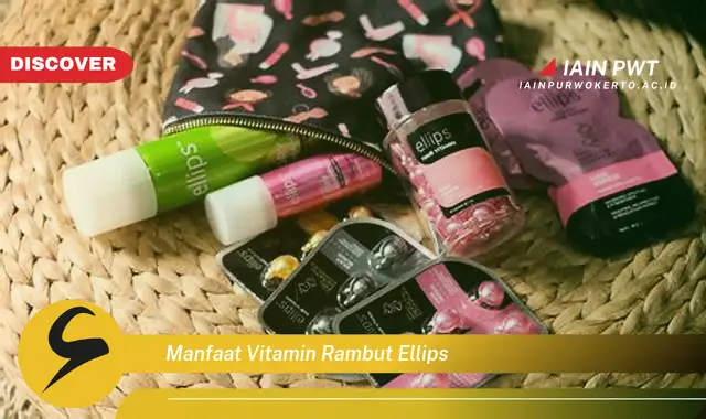 manfaat vitamin rambut ellips