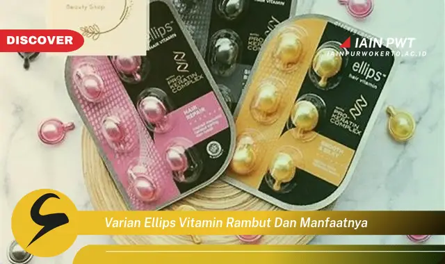 varian ellips vitamin rambut dan manfaatnya