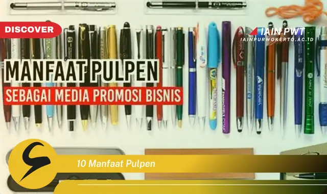 10 manfaat pulpen