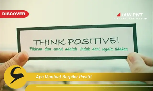 apa manfaat berpikir positif