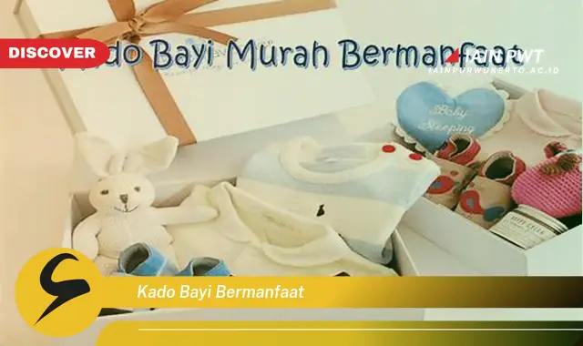 kado bayi bermanfaat