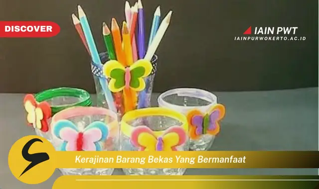 kerajinan barang bekas yang bermanfaat