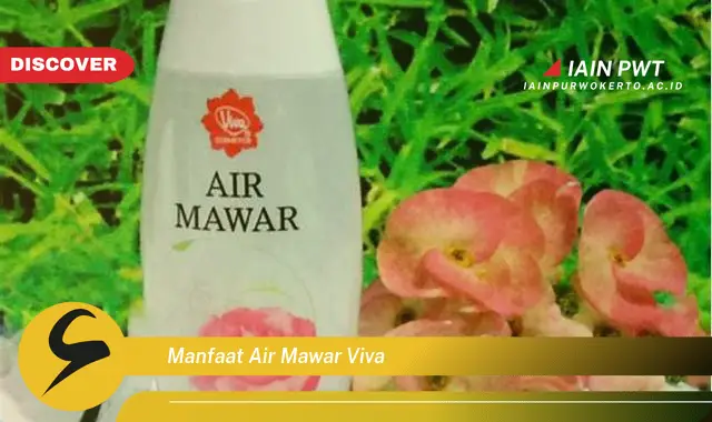 manfaat air mawar viva