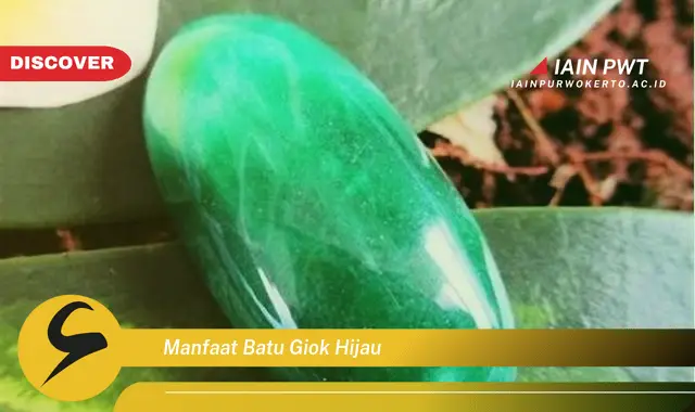 manfaat batu giok hijau