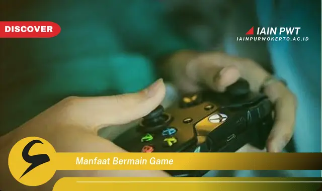 manfaat bermain game