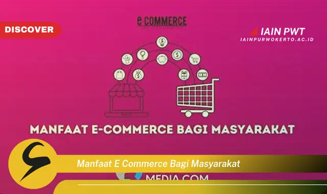 manfaat e commerce bagi masyarakat