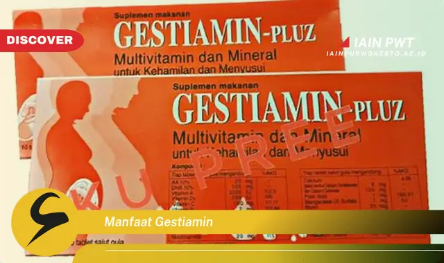 manfaat gestiamin