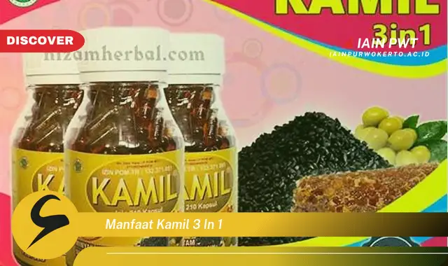 manfaat kamil 3 in 1