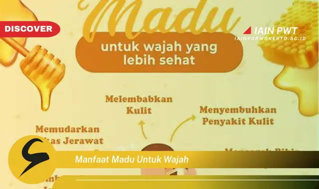 manfaat madu untuk wajah