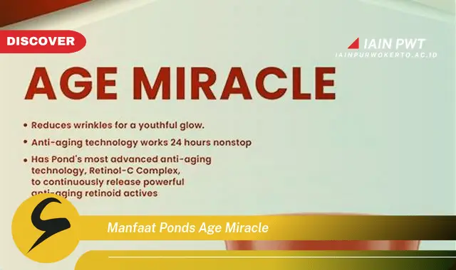 manfaat ponds age miracle