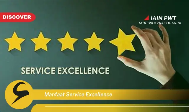 manfaat service excellence