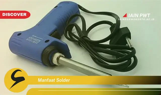 manfaat solder