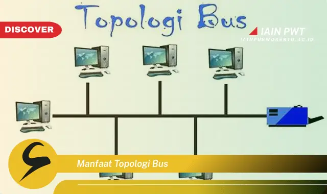 manfaat topologi bus