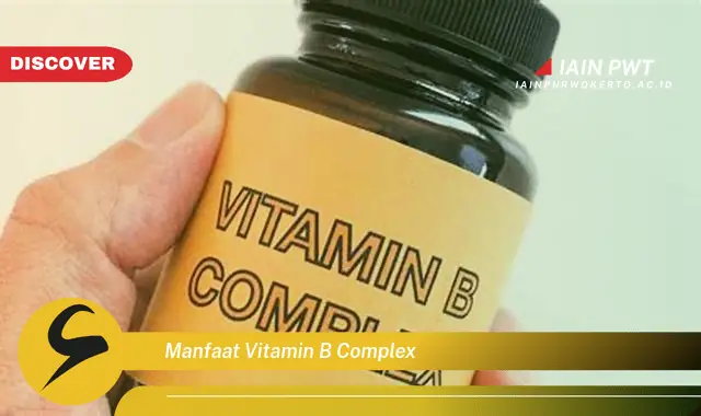 manfaat vitamin b complex